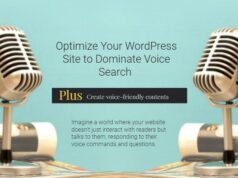 How to Optimize Your WordPress Site to Dominate Voice Search Dominate Voice Search